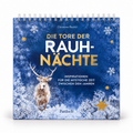Rauhnächte Kalender: Tore der Rauhnächte